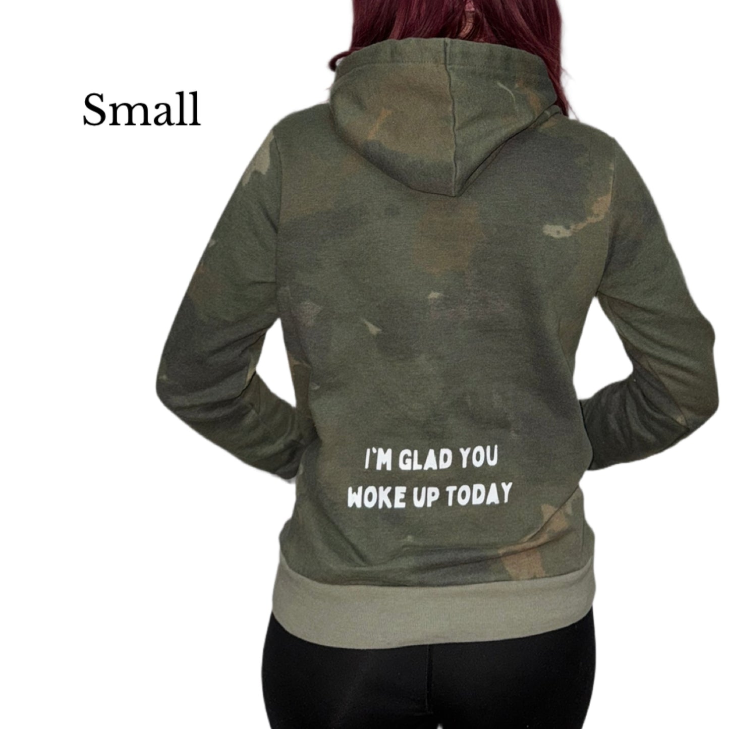 Glad You Woke Up hoodie