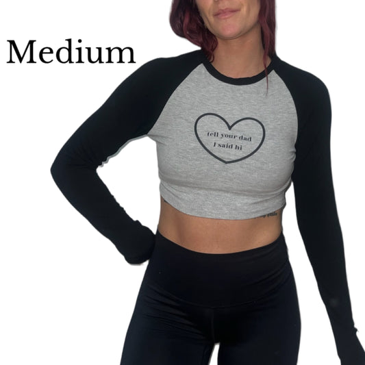 Tell Your Dad I Said Hi top